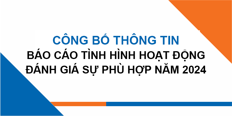 Báo cáo tình hình hoạt động đánh giá sự phù hợp năm 2024